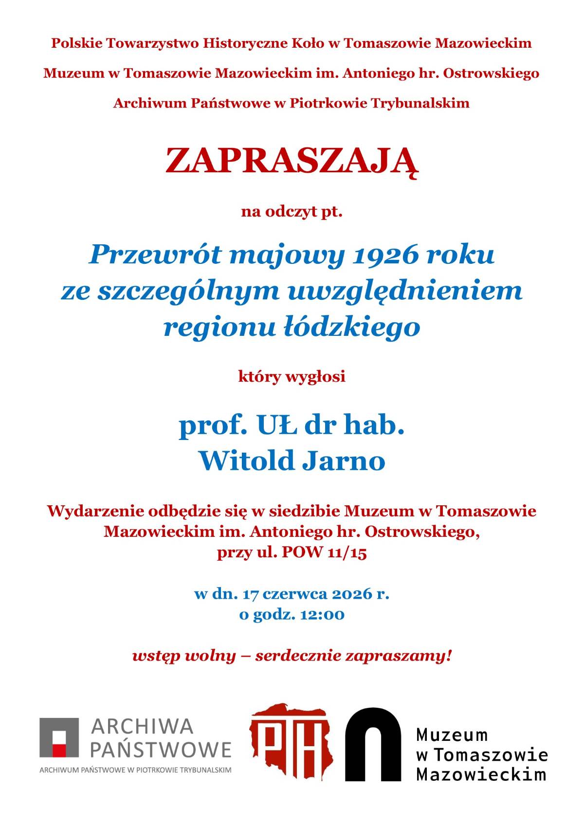 Na plakacie sama treść plus loga Archiwum Państwowego, Muzeum i Polskiego Towarzystwa Historycznego