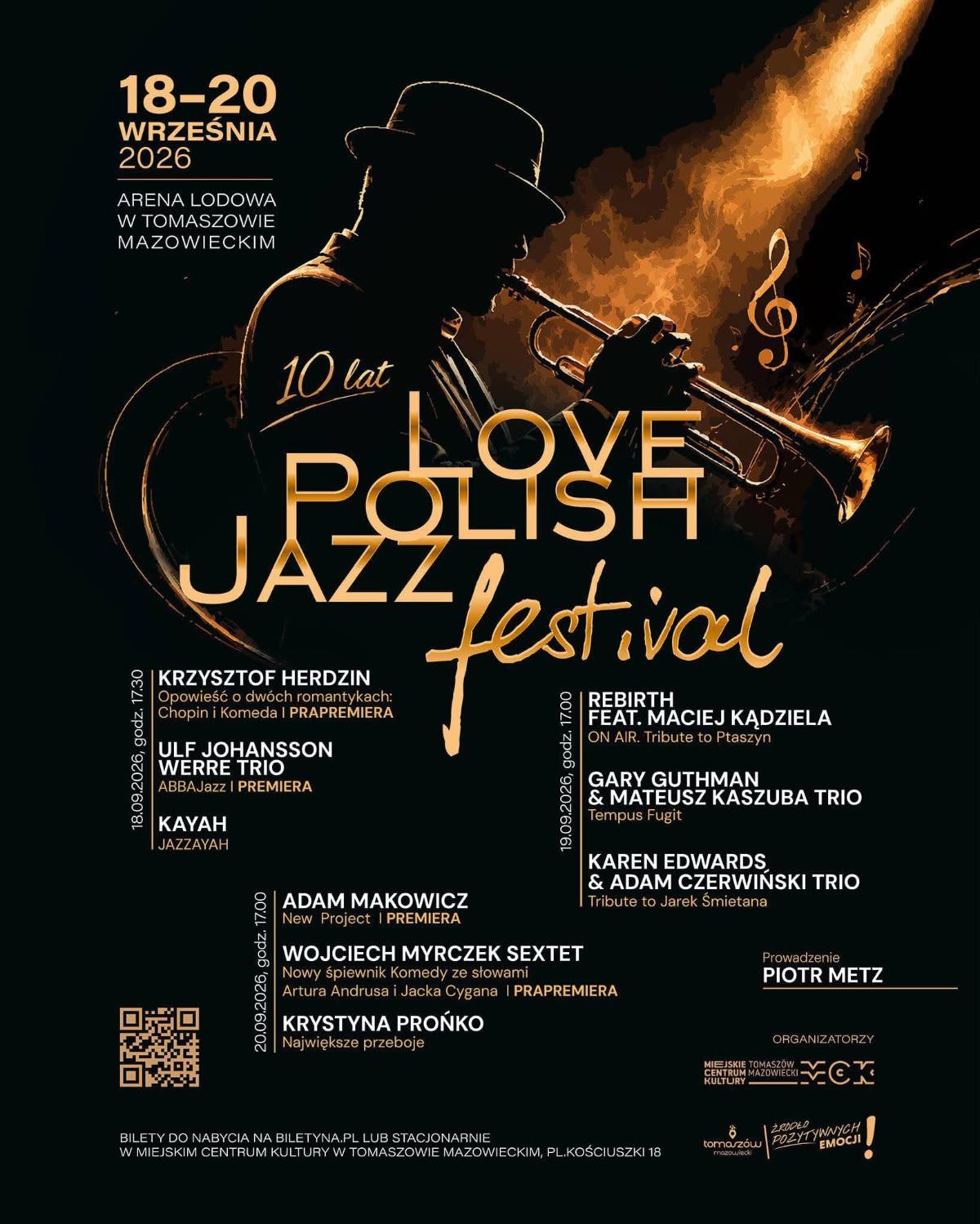 Na zdjęciu plakat Jubileuszowej, 10. edycji Love Polish Jazz Festival. Na plakacie zacieniony trębacz jazzowy w kapeluszu w złotej poświacie, obok trąbki klucz wiolinowy
