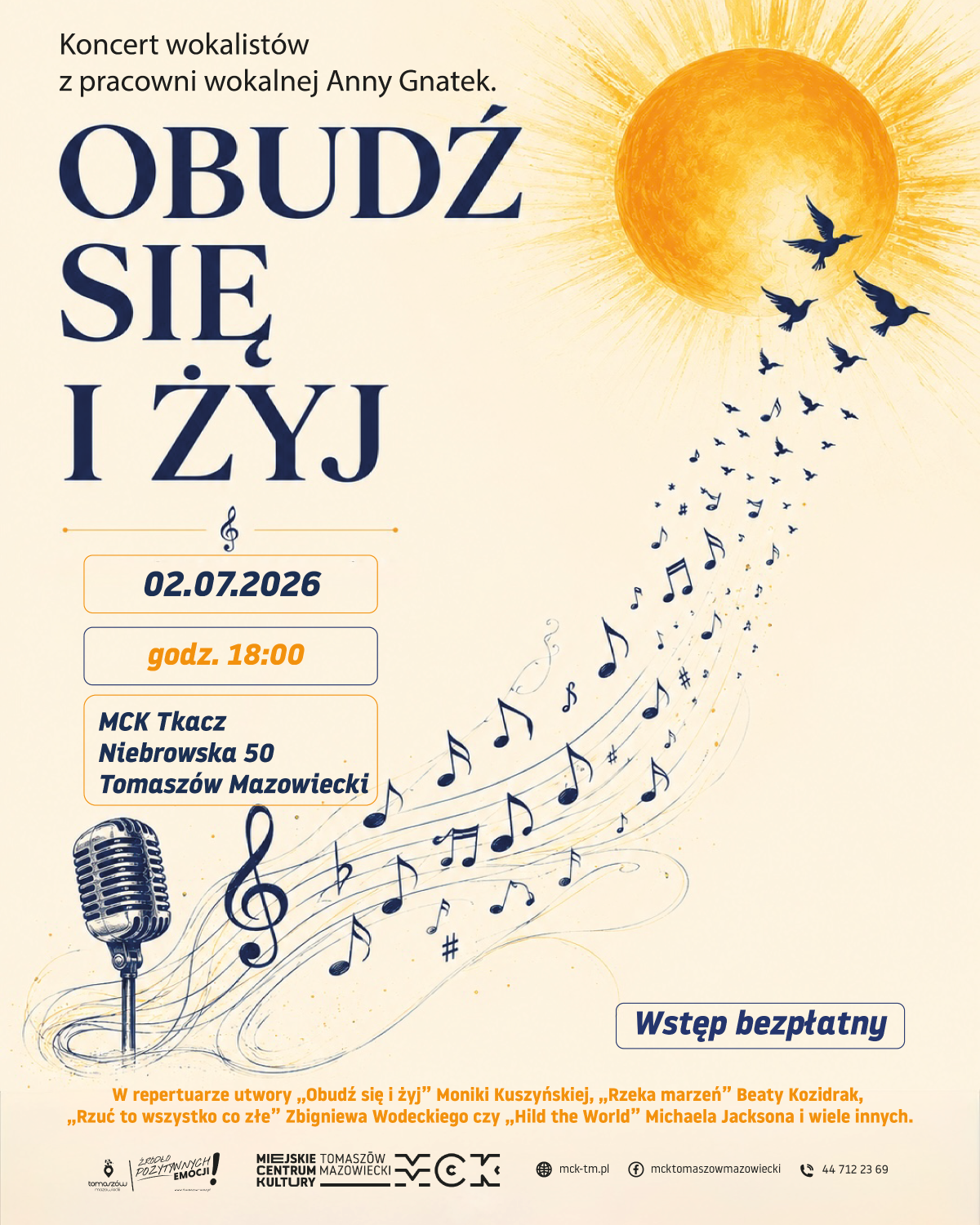 Na zdjęciu plakat koncertu podsumowującego rok artystyczny w MCK. na plakacie mikrofon i wzbijające się do góry nuty
