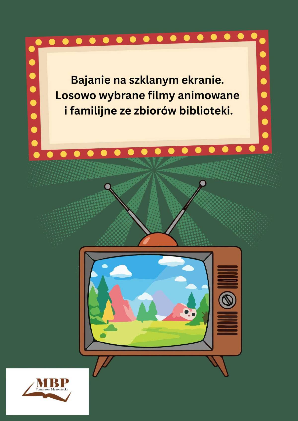 Plakat Wakacyjnego Bajania, na plakacie stary telewizor wyświetlający bajkę rysunkową