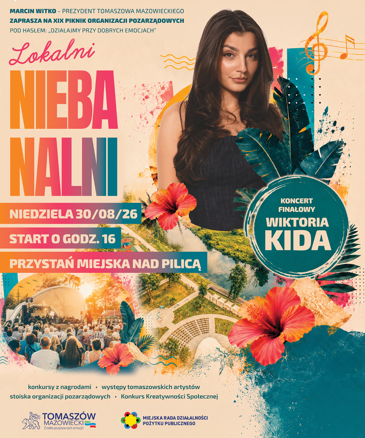 Na zdjęciu plakat Pikniku Organizacji Pozarzadowych Lokalni Niebanalni. Na plakacie zdjęcie z poprzednich edycji - koncert w amfiteatrze na Przystani nad Pilicą oraz foto gwiazdy tegorocznej edycji - Wiktorii Kida.