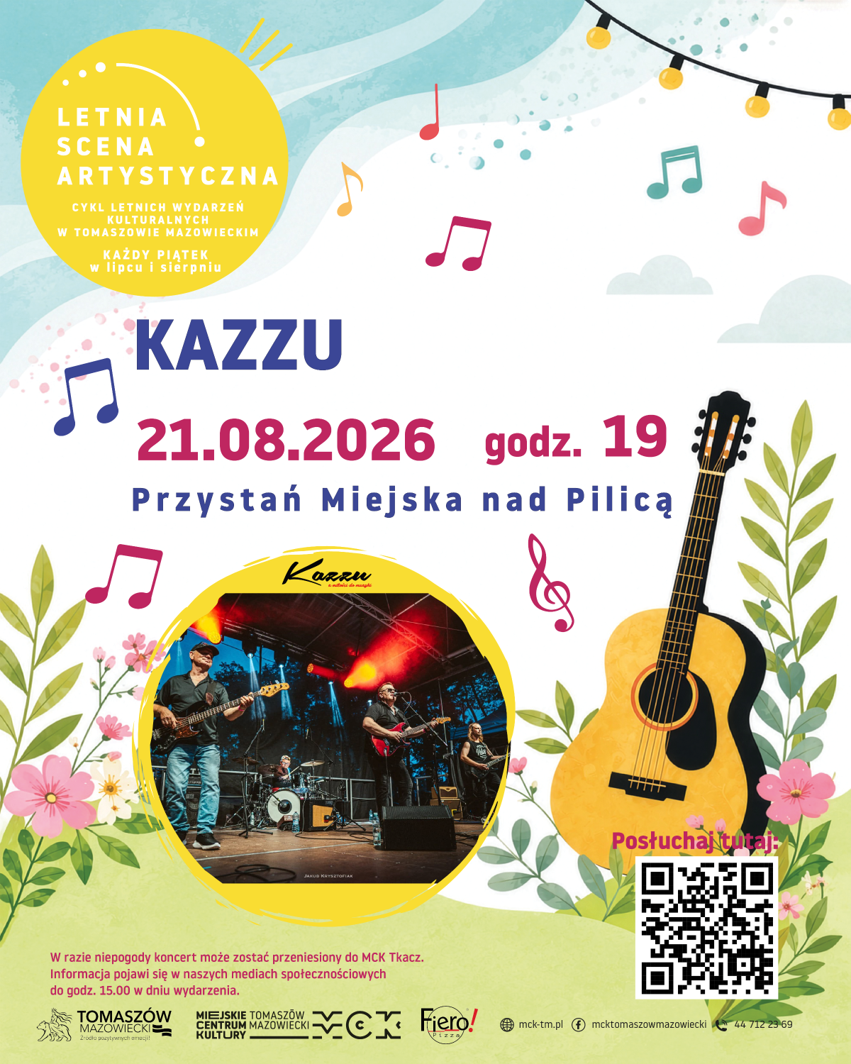 Na zdjęciu plakat zapowiadający koncert Kazzu na Przystani nad Pilicą w ramach letniej Sceny Artystycznej. Na plakacie foto zespołu, grafika gitary klasycznej, nutek i polnych traw i kwiatów
