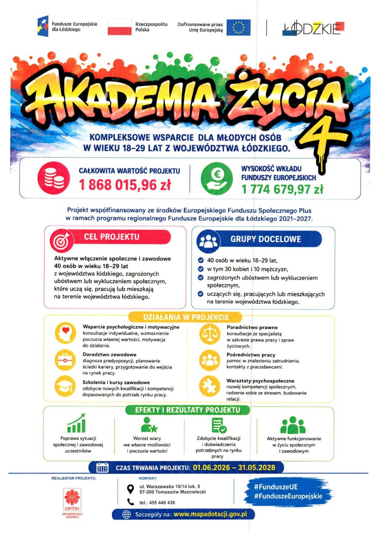 Na zdjęciu plakat Akademii Życia 4 - projektu realizowanego przez Caritas Archidiecezji Łódzkiej. Na plakacie informacje tekstowe i loga organizatorów