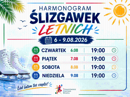 Na zdjęciu baner z harmonogramem Letnich Ślizgawek w Arenie. Na banerze oprócz harmonogramu grafika palm i słoneczka oraz para białych łyżew figurowych