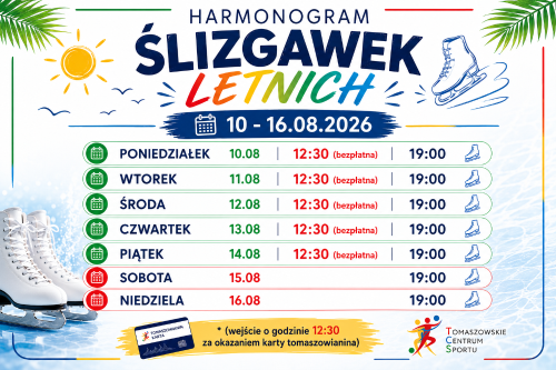 Na zdjęciu baner z harmonogramem Letnich Ślizgawek w Arenie. Na banerze oprócz harmonogramu grafika palm i słoneczka oraz para białych łyżew figurowych