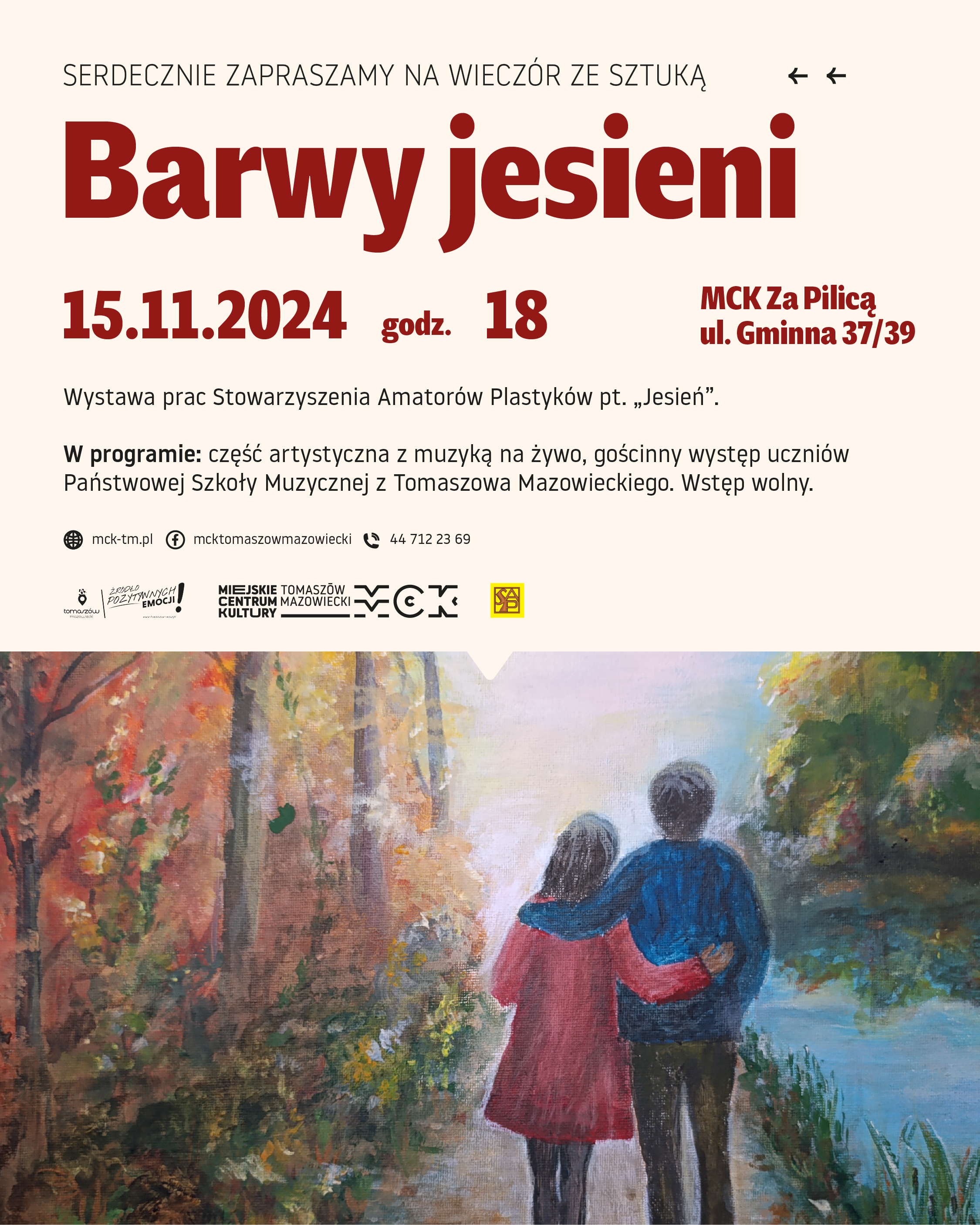 Na zdjęciu plakat z informacją na temat wystawy obrazów Barwy Jesieni na tle pary spacerującej leśną/parkową aleją.