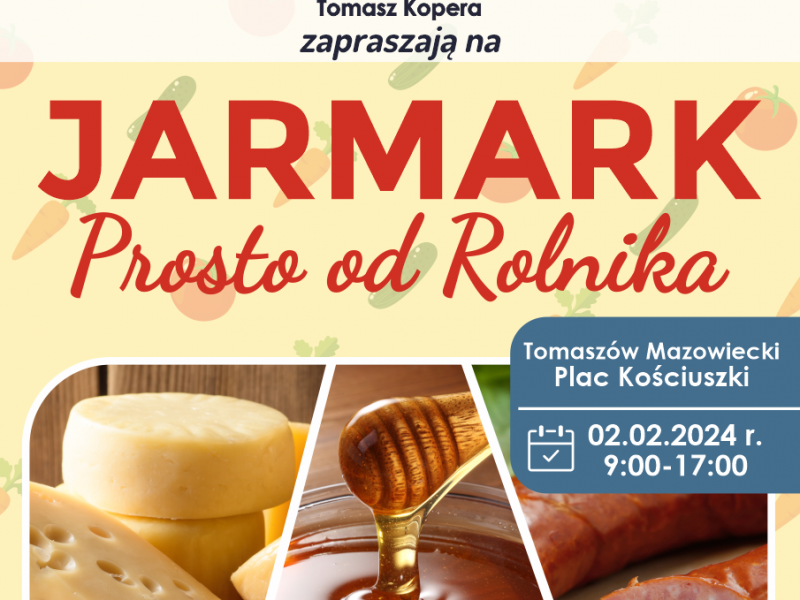 Na zdjęciu plakat Jarmarku Prosto od Rolnika. Na plakacie zdjęcia miodu, sera i wędlin