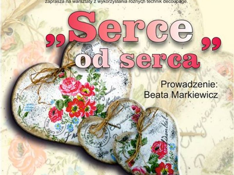 „Serce od serca” – warsztaty decoupage