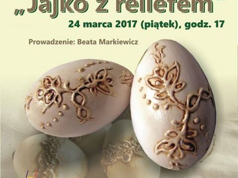 Wykonaj własnoręcznie „jajko z reliefem”