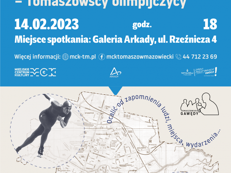Na zdjęciu plakat z zapowiedzią pierwszego spotkania w ramach cyklu Tomaszowskich gawęd w MCK. Na plakacie stare zdjęcia panczenistów z KS Pilica