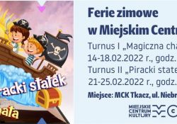 Na zdjęciu baner ferii w MCK. Na banerze postacie rysunkowe i grafika pirackiego statku
